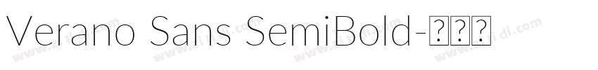 Verano Sans SemiBold字体转换 Verano Sans SemiBold字体转换